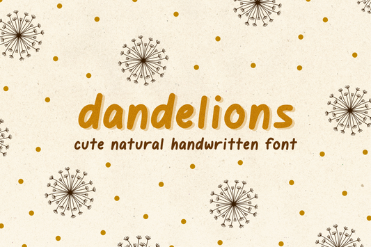 Dandelions Cute Handwritten Font