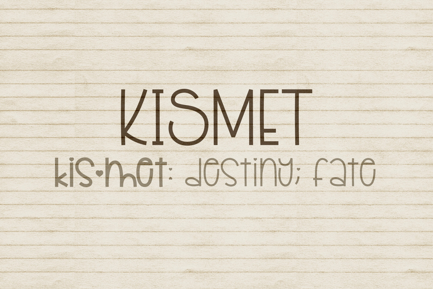 Kismet Handwritten Font