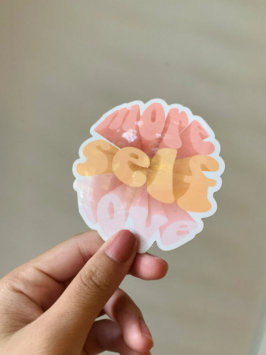 More Self Love Glossy Sticker