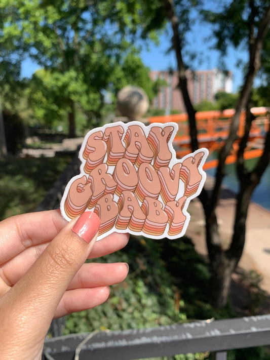 Stay Groovy Sticker