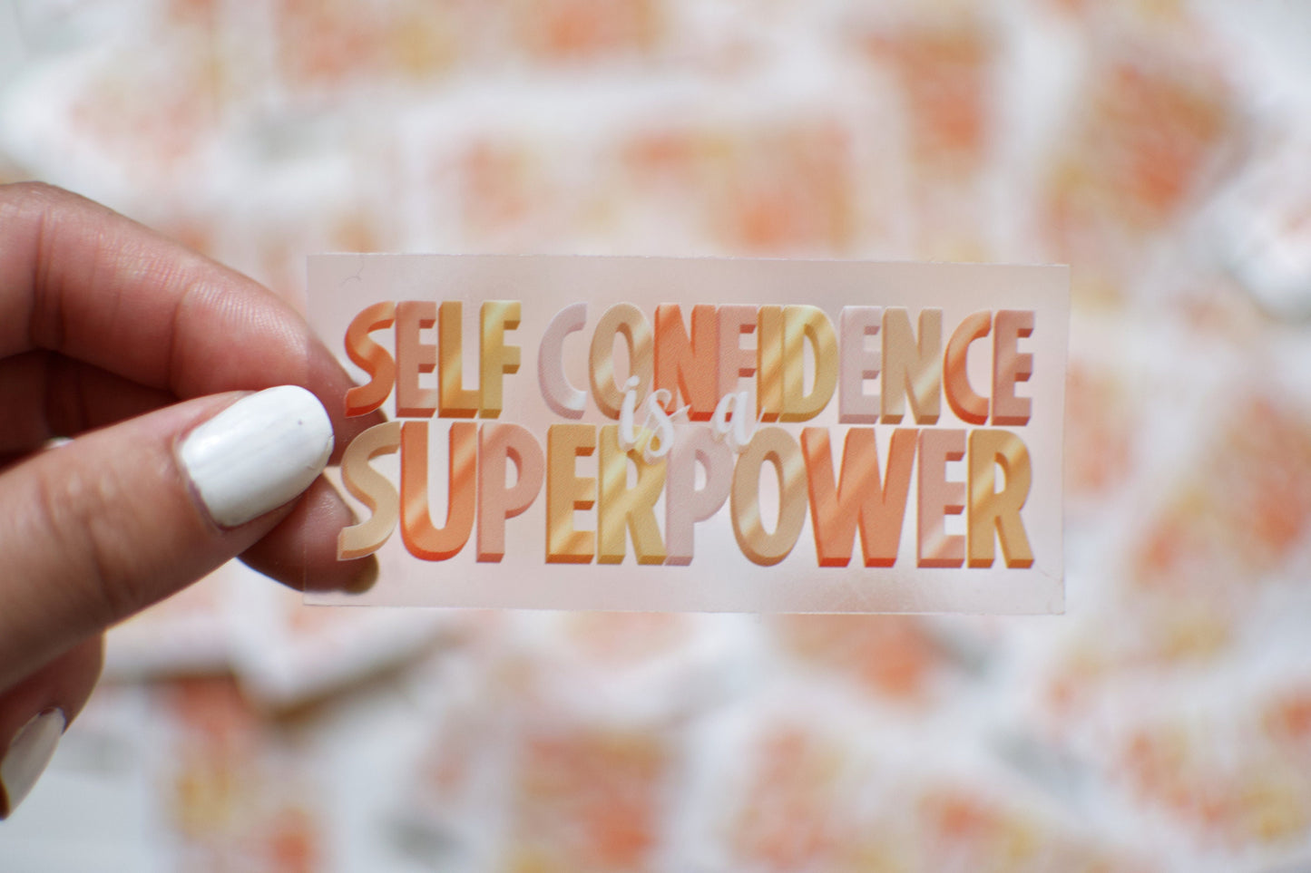 Self Confidence Clear Sticker