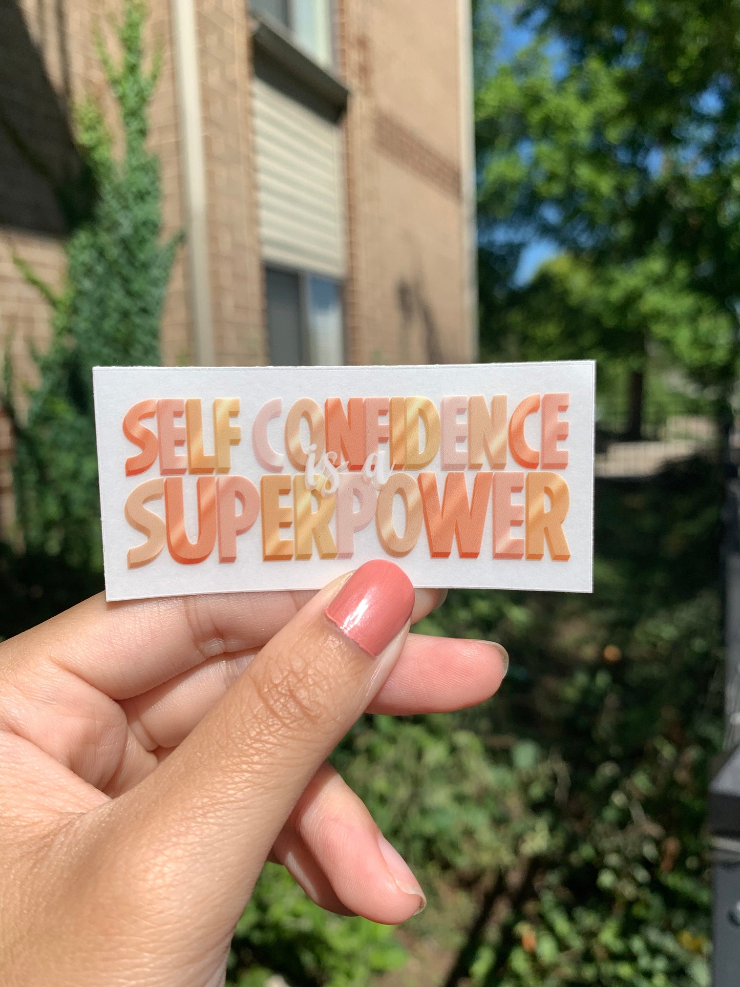 Self Confidence Clear Sticker