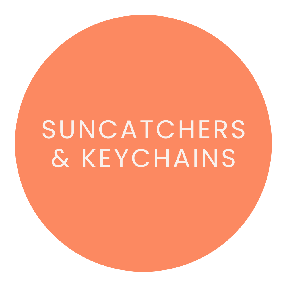 Suncatchers & Keychains