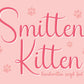Smitten Kitten Handwritten Script Font
