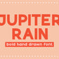 Jupiter Rain Handwritten Font